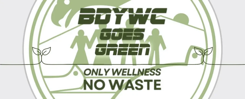 BDYWC Goes Green